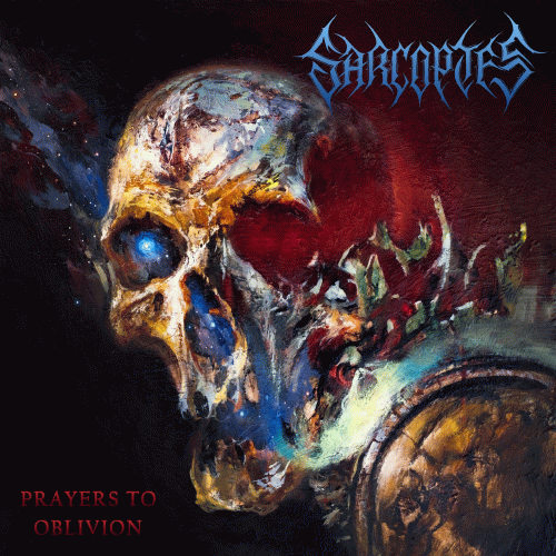 Sarcoptes (USA-2) : Prayers to Oblivion